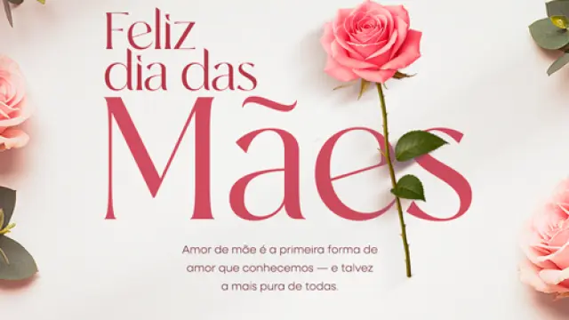 Feliz dia das Mães